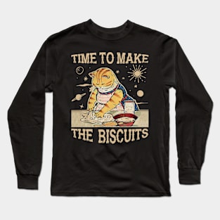 Cute Kitty Time To Make The Biscuits Cat Lover Universe Long Sleeve T-Shirt